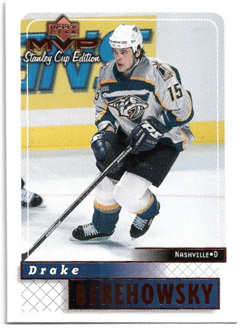 DRAKE BEREHOWSKY 99-00 UD MVP Stanley Cup Edition