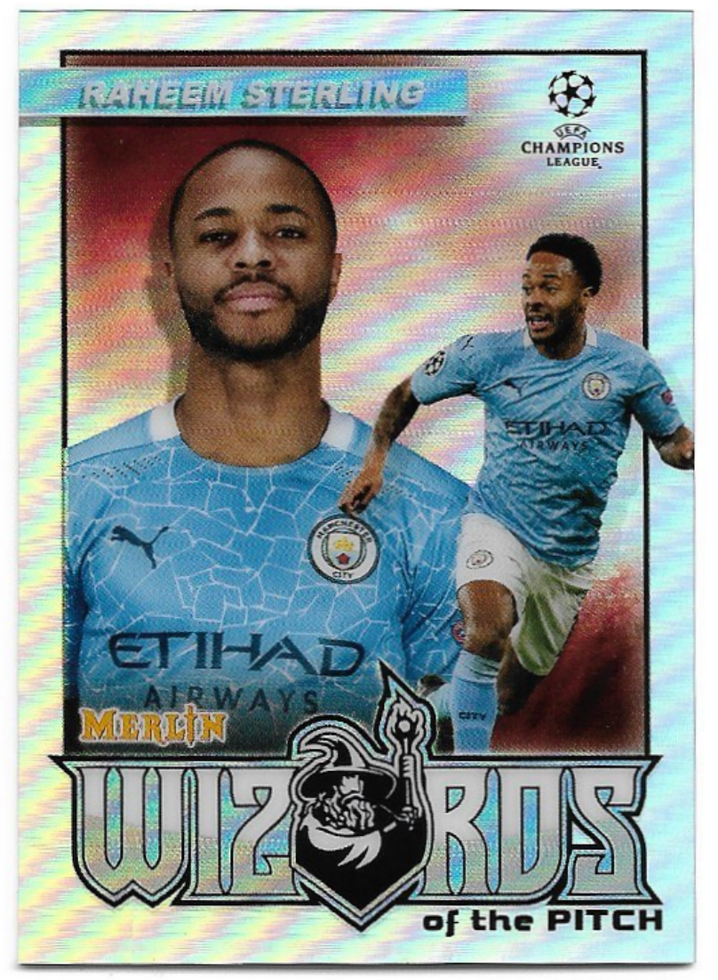 Wizards of the Pitch RAHEEM STERLING 20-21 Topps Merlin Chrome UCL 