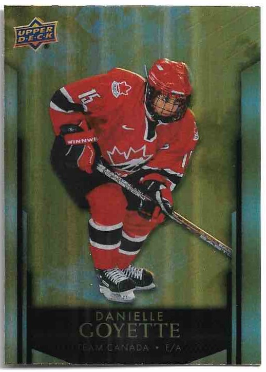 DANIELLE GOYETTE 2023 UD Tim Hortons Legends