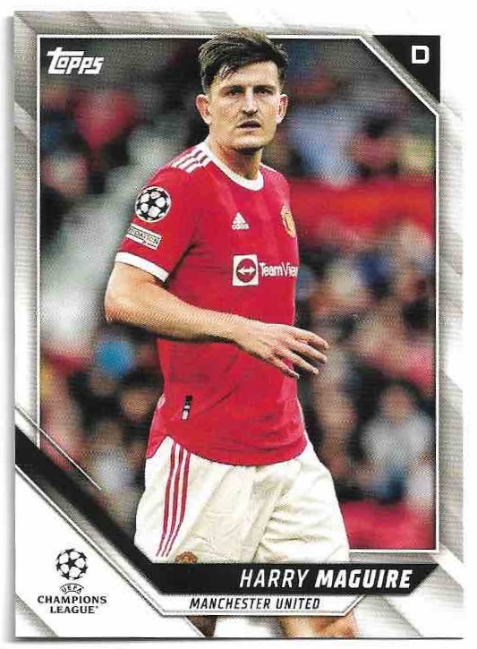 HARRY MAGUIRE 21-22 Topps UEFA Champions League