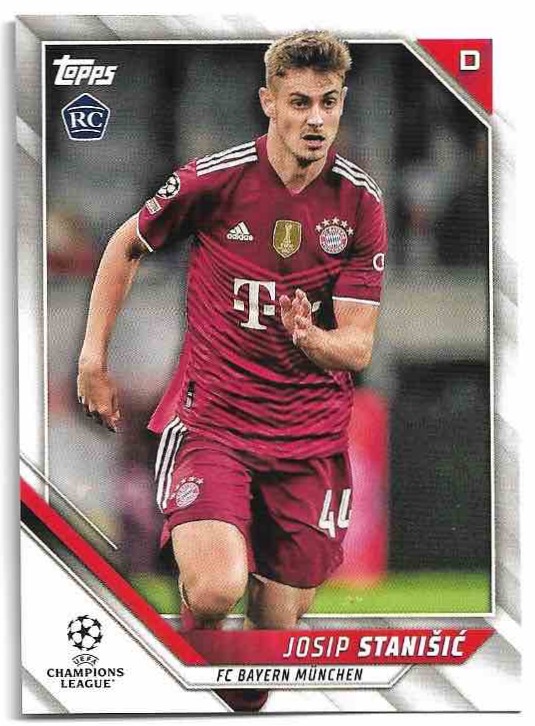Rookie JOSIP STANISIC 21-22 Topps UEFA Champions League