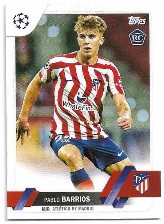 Rookie PABLO BARRIOS 22-23 Topps UEFA Club Competitions