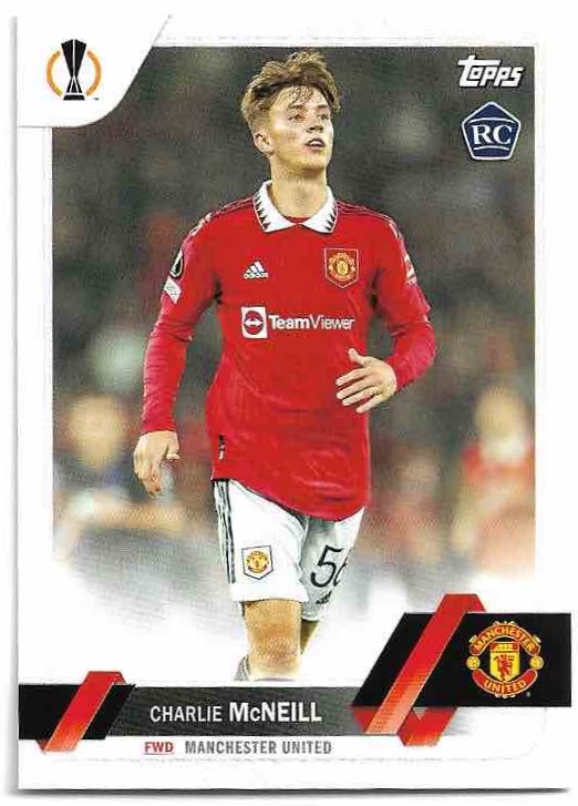 Rookie CHARLIE MCNEILL 22-23 Topps UEFA Club Competitions