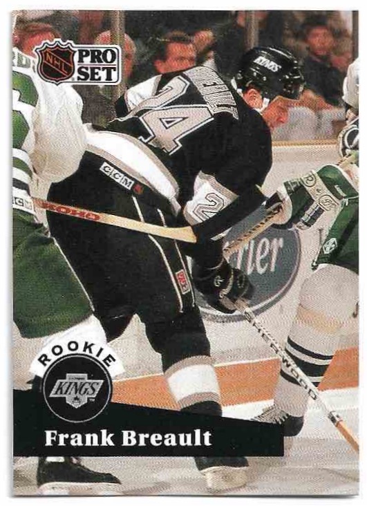 Rookie FRANK BREAULT 91-92 Pro Set