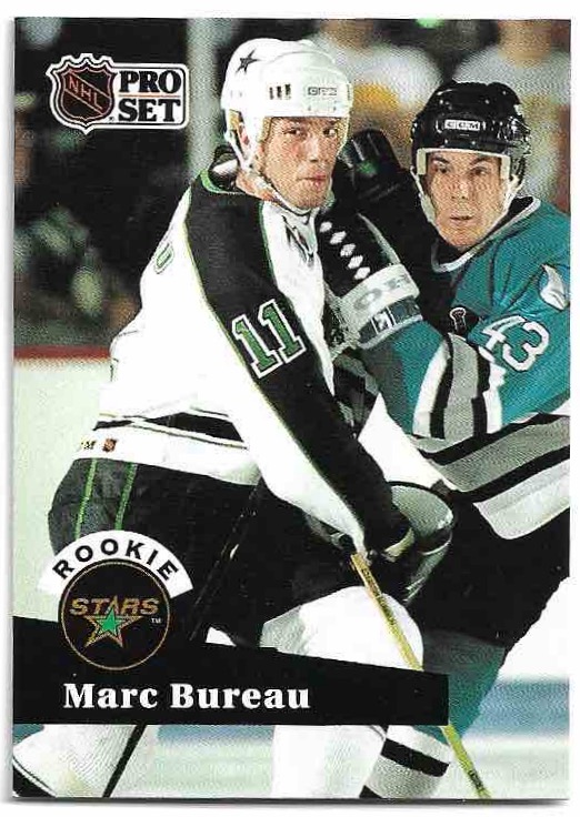 Rookie MARC BUREAU 91-92 Pro Set