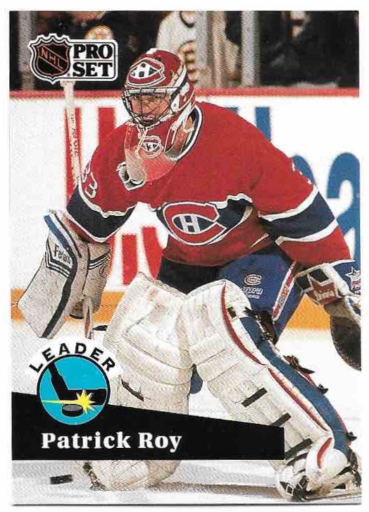 Leader PATRICK ROY 91-92 Pro Set