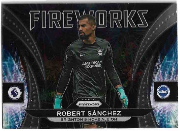 Fireworks ROBERT SANCHEZ 22-23 Panini Prizm Soccer