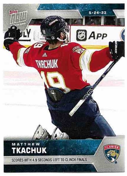 Scores With 4.9 Seconds Left MATTHEW TKACHUK 22-23 Topps Now /125