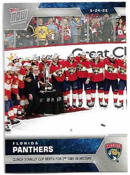 Clinch Stanley Cup Berth for 2nd Time FLORIDA PANTHERS 22-23 Topps Now /105