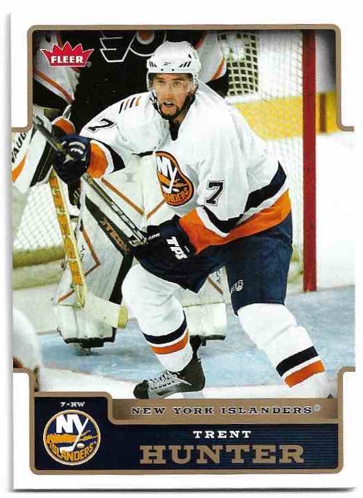 TRENT HUNTER 06-07 Fleer Hockey