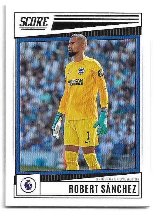 ROBERT SANCHEZ 22-23 Panini Score Premier League