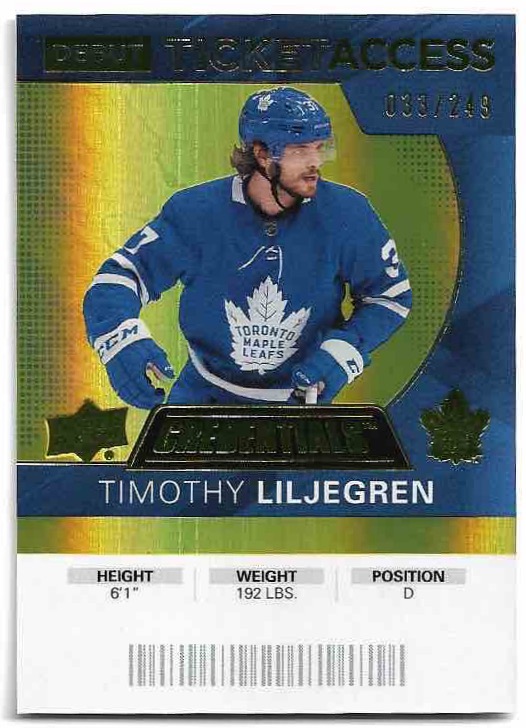 Rookie Yellow Debut Ticket Access TIMOTHY LILJEGREN 20-21 UD Credentials /249