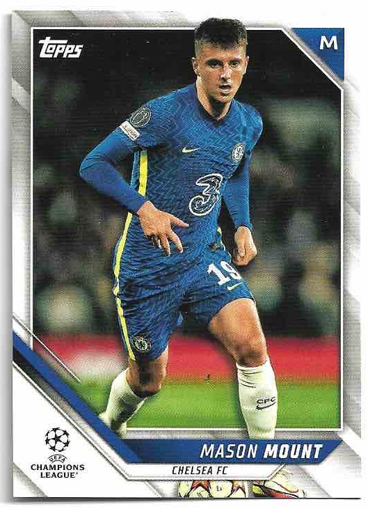 MASON MOUNT 21-22 Topps UEFA Champions League