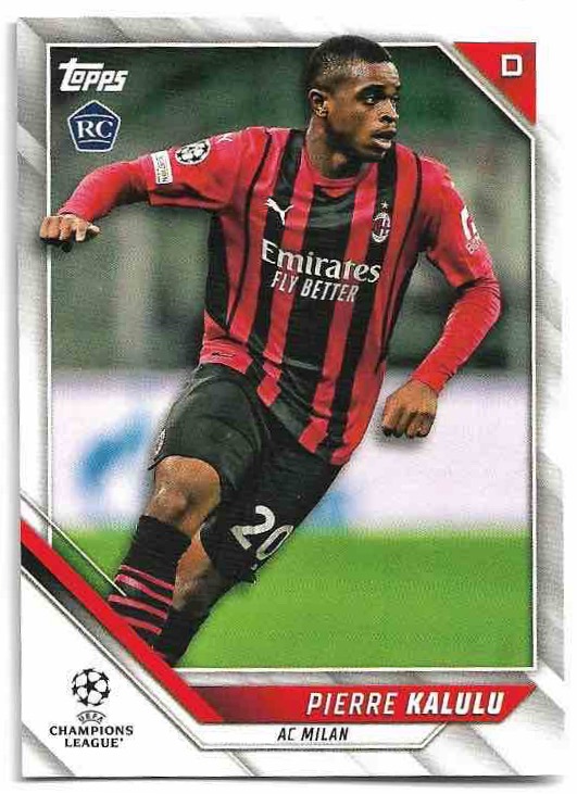 Rookie PIERRE KALULU 21-22 Topps UEFA Champions League