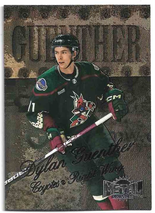 Rookie 98-99 Retro DYLAN GUENTHER 22-23 UD Metal Universe