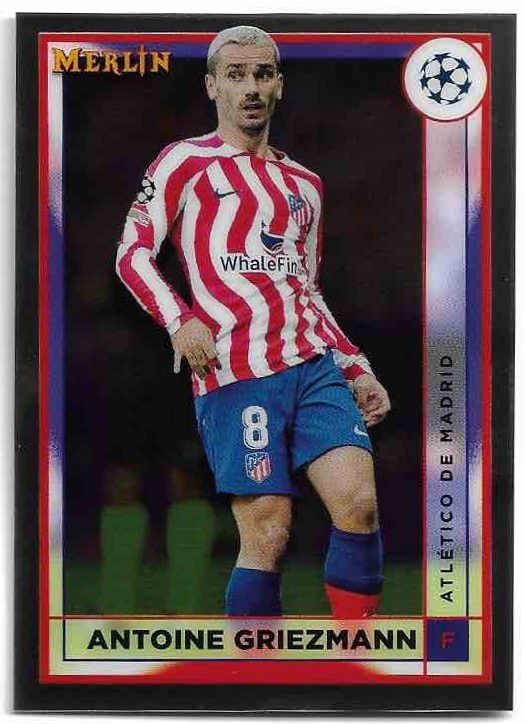 ANTOINE GRIEZMANN 22-23 Topps Merlin Soccer