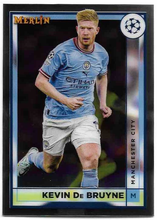 KEVIN DE BRUYNE 22-23 Topps Merlin Soccer