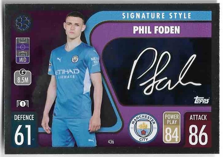 Signature Style PHIL FODEN 21-22 Topps Match Attax UCL