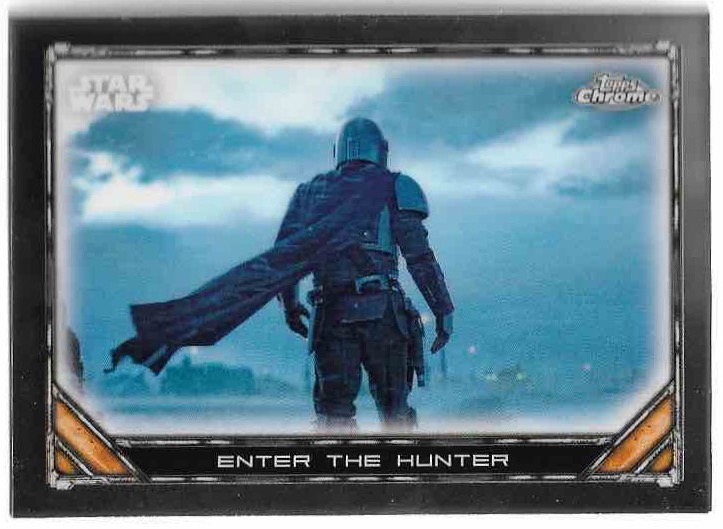 ENTER THE HUNTER DIN DJARIN 2023 Topps Chrome Mandalorian Star Wars