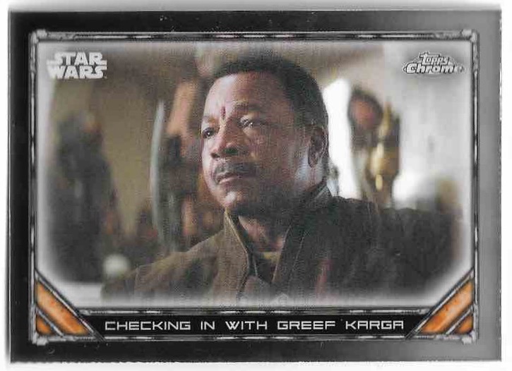 CHECKING IN WITH GREEF KARGA 2023 Topps Chrome Mandalorian Star Wars