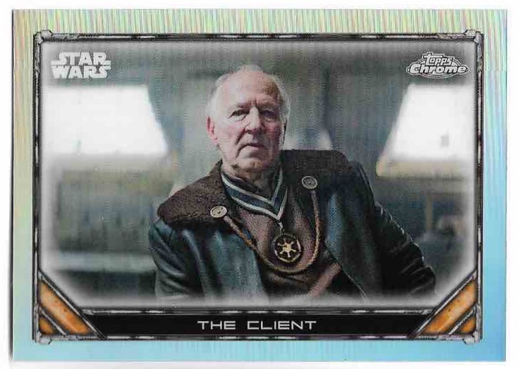 Refractor THE CLIENT 2023 Topps Chrome Mandalorian Star Wars