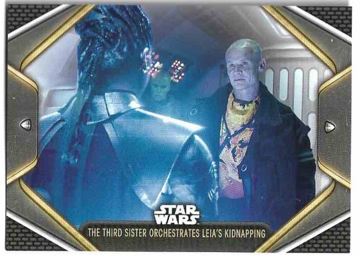 THE THIRD SISTER ORCHESTRATES LEIA'S KIDNAPPING 2023 Topps Obi-Wan Kenobi