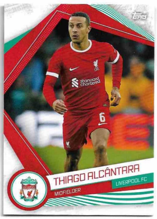 THIAGO ALCANTARA 23-24 Topps Liverpool Fan Set