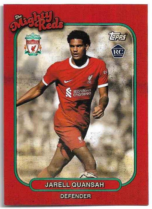 Rookie The Mighty Reds JARELL QUANSAH 23-24 Topps Liverpool Team Set