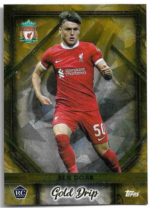 Rookie Icy Foil Gold Drip BEN DOAK 23-24 Topps Liverpool Team Set
