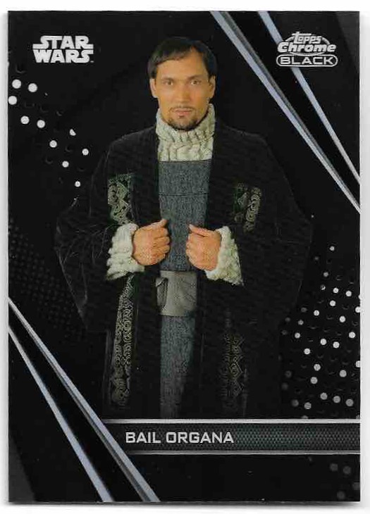 BAIL ORGANA 2023 Topps Chrome Black Star Wars