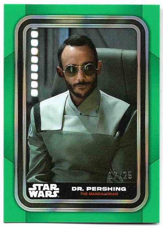 Green DR. PERSHING 2023 Topps Flagship Star Wars /25