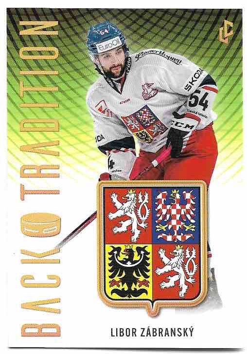 Back to Tradition LIBOR ZÁBRANSKÝ 23-24 Legendary Cards Expectations Road to Prague