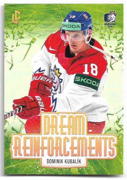 Dream Reinforcements DOMINIK KUBALÍK 23-24 Legendary Cards Expectations Road to Prague