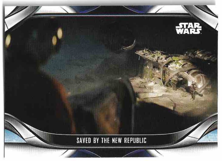 SAVED BY THE NEW REPUBLIC 2022 Topps Mandalorian Star Wars
