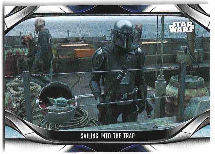 SAILING INTO THE TRAP 2022 Topps Mandalorian Star Wars