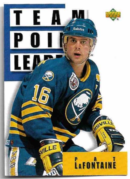 Team Point Leaders PAT LAFONTAINE 93-94 Upper Deck