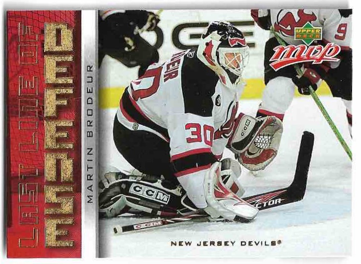 Last Line of Defense MARTIN BRODEUR 06-07 UD MVP