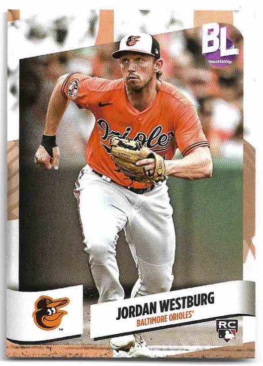 Rookie JORDAN WESTBURG 2024 Topps Big League Baseball