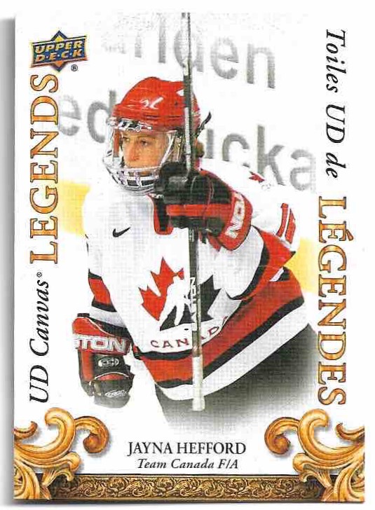 UD Canvas Legends JAYNA HEFFORD 2023 UD Tim Hortons Legends