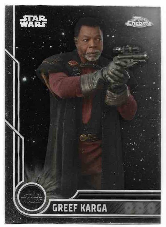 GREEF KARGA 2023 Topps Chrome Star Wars