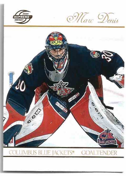 MARC DENIS 03-04 Pacific Supreme