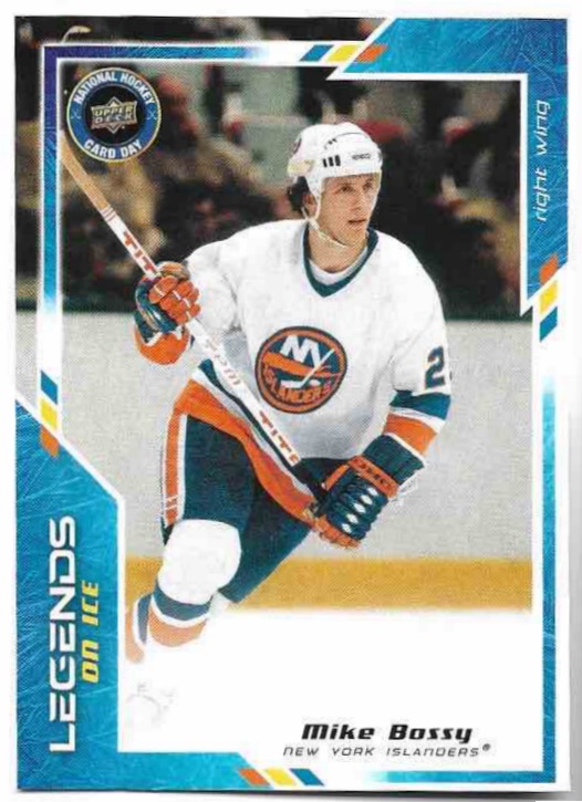 Legends on Ice MIKE BOSSY 2024 UD National Hockey Card Day