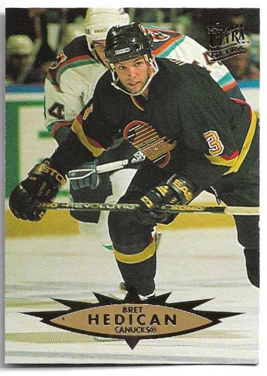 BRET HEDICAN 95-96 Fleer Ultra Extra