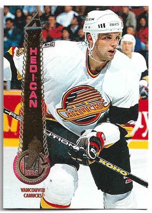 BRET HEDICAN 94-95 Pinnacle