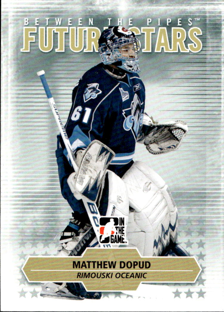 MATTHEWS DOPUD 09-10 In the Game Between the Pipes