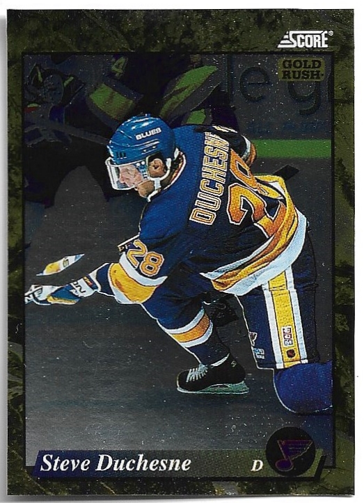 Gold Rush STEVE DUCHESNE 93-94 Score Canadian