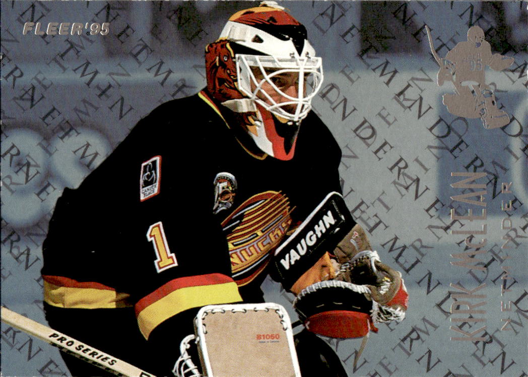 Netminders KIRK MCLEAN 94-95 Fleer (horší hrany)