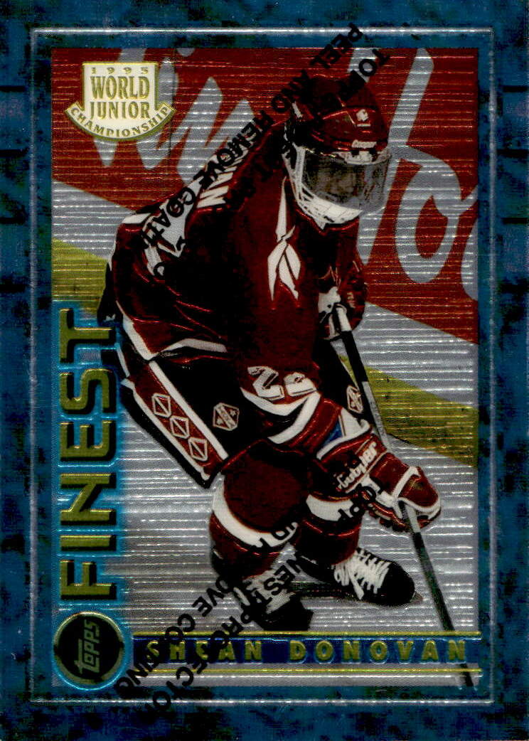 WJC SHEAN DONOVAN 94-95 Topps Finest