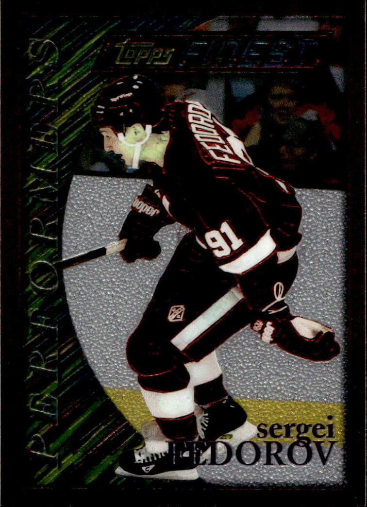 Performers SERGEI FEDOROV 94-95 Topps Finest