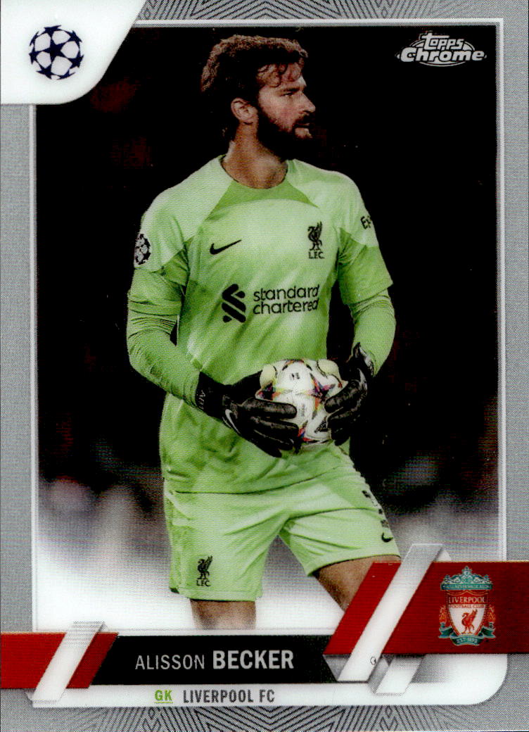 ALISSON BECKER 22-23 Topps Chrome UEFA CC